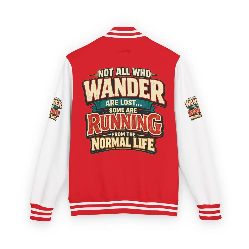 9623455373882434694_2048.jpeg Unisex Heavyweight Letterman Jacket — "Not All Who Wander Are Lost" Design F**K-Line