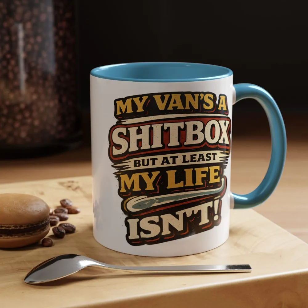 Accent Coffee Mug (11, 15oz) — "My Van`s A Shitbox" Design F**K-Line
