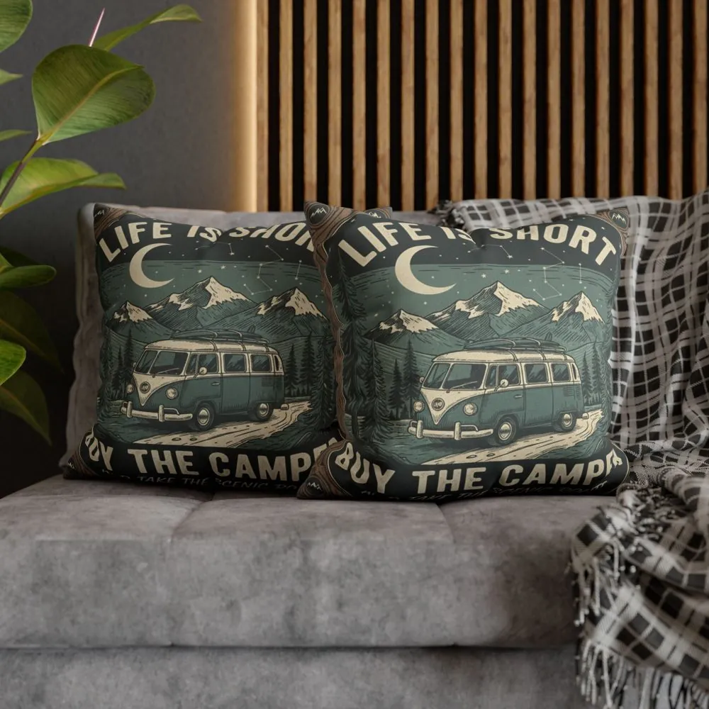 10028620660123196275_2048.jpeg Pillowcase — "Life is short buy the camper and take the scenic route" Faux Suede Travel Throw Pillow Cover