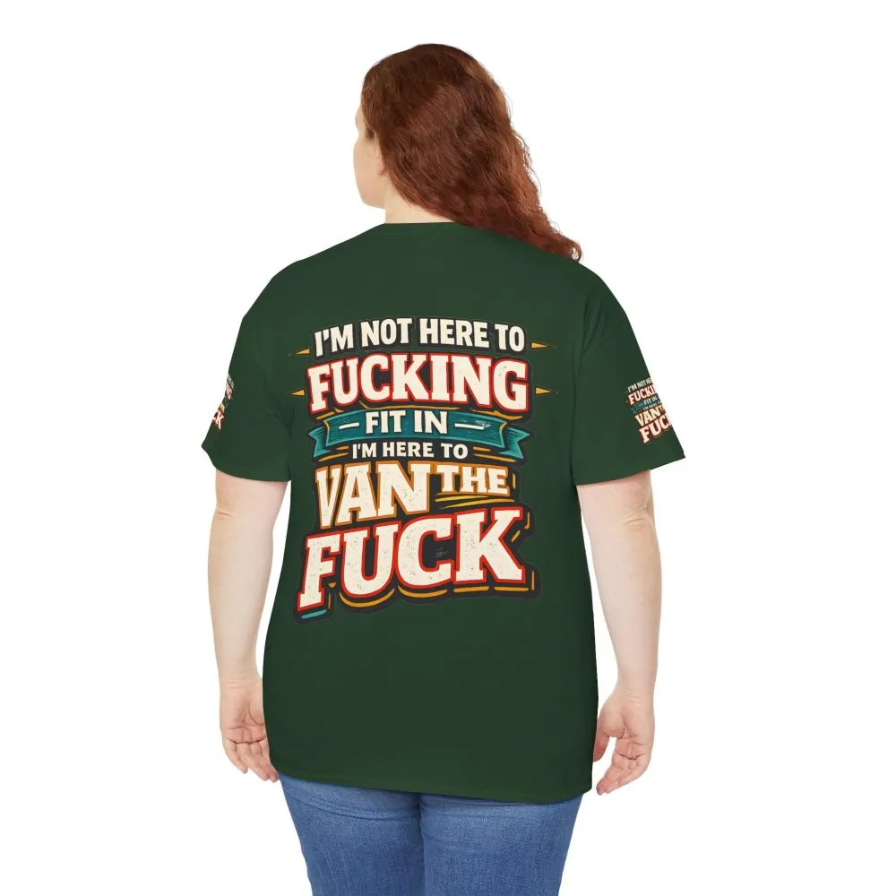 Unisex Heavy Cotton Tee — "I´m Not Here To Fucking Fit In" Design F**K-Line