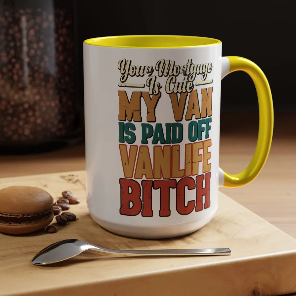 10075734101935574818_2048.jpeg Accent Coffee Mug (11, 15oz) — "Your Mortgage Is Cute" Design F**K-Line