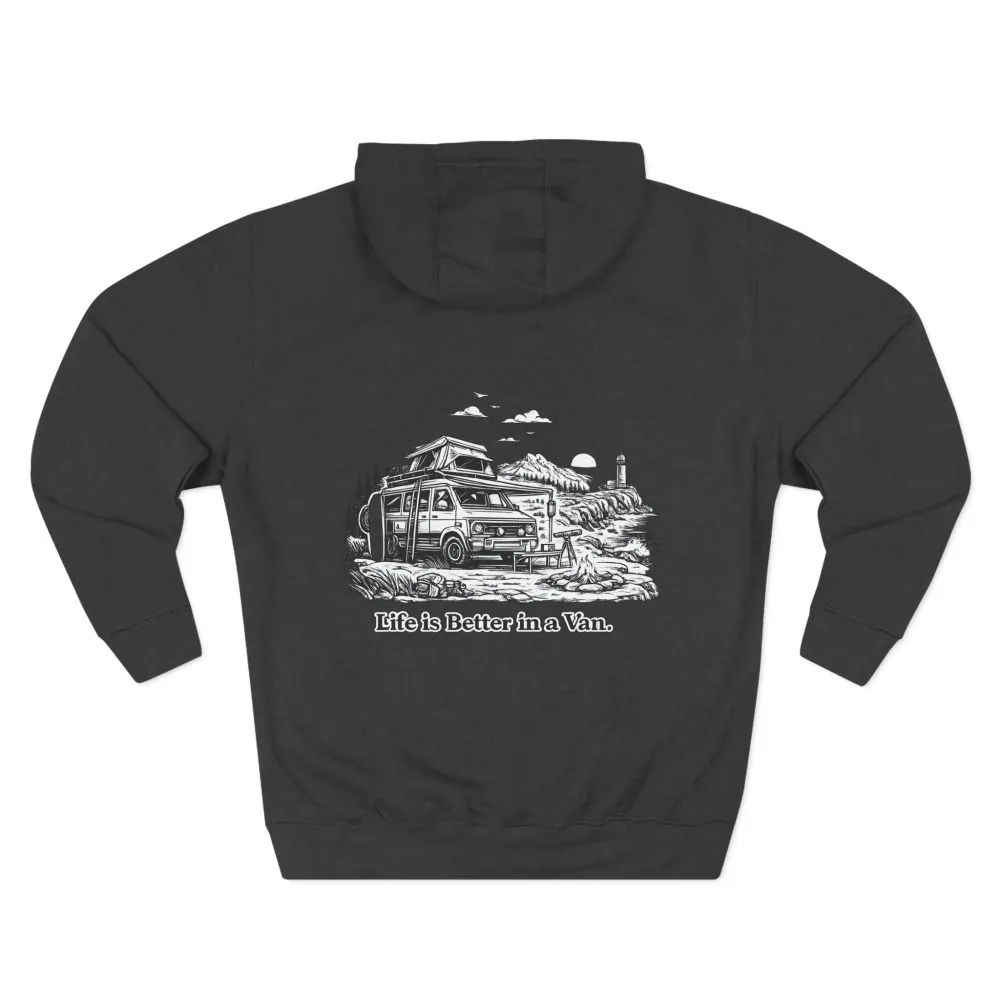 Three-Panel Fleece Hoodie - "Life Is Better In A Van" Design Minimal-Line