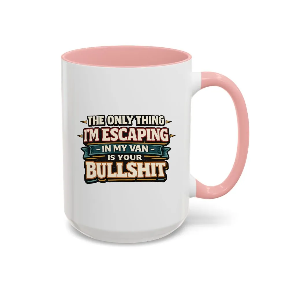 10165642087498592867_2048.jpeg Accent Coffee Mug (11, 15oz) — "The Only Thing I´m Escaping" Design F**K-Line
