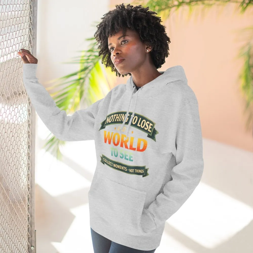 10177066940261348771_2048.jpeg Three-Panel Fleece Hoodie - "Nothing To Lose" Design Scenic-Line