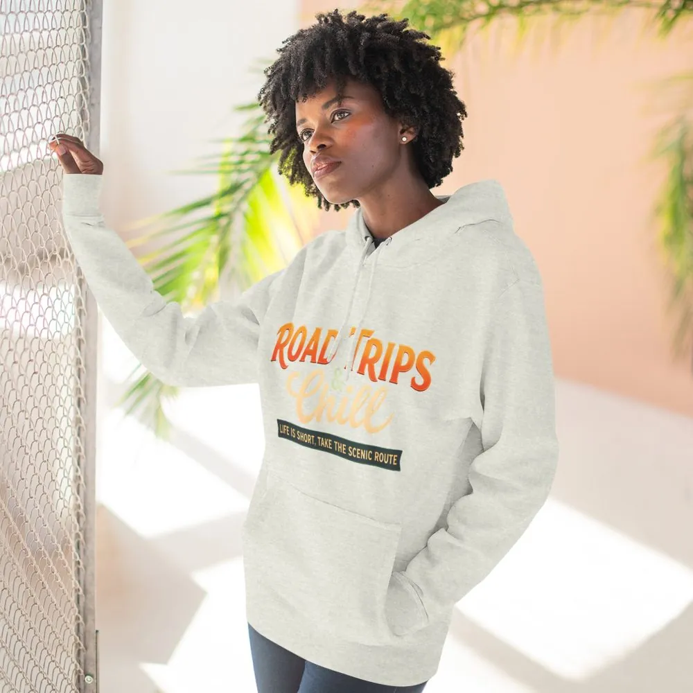 Three-Panel Fleece Hoodie - "Road Trips & Chill" Design Scenic-Line