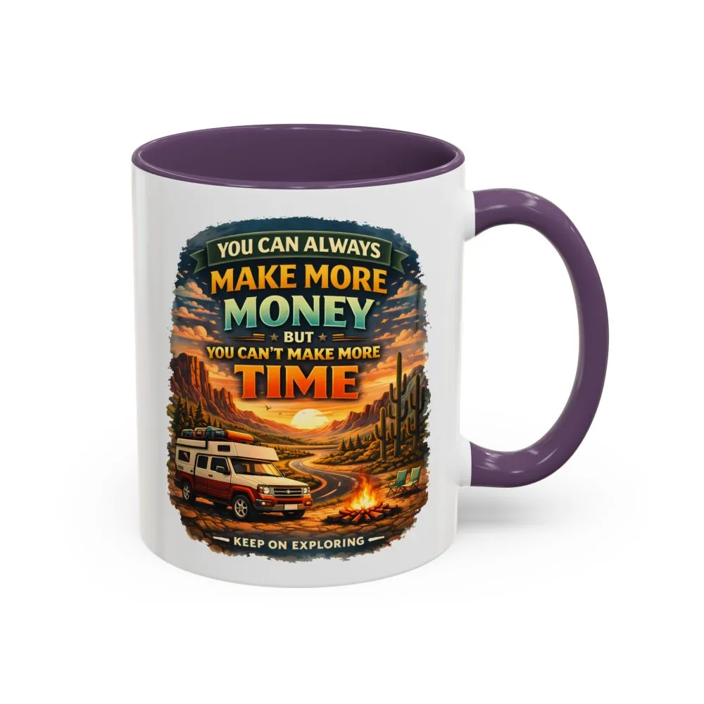 10187732509087460439_2048.jpeg Accent Coffee Mug (11, 15oz) — "You Can Always Make More Money" Design Scenic-Line