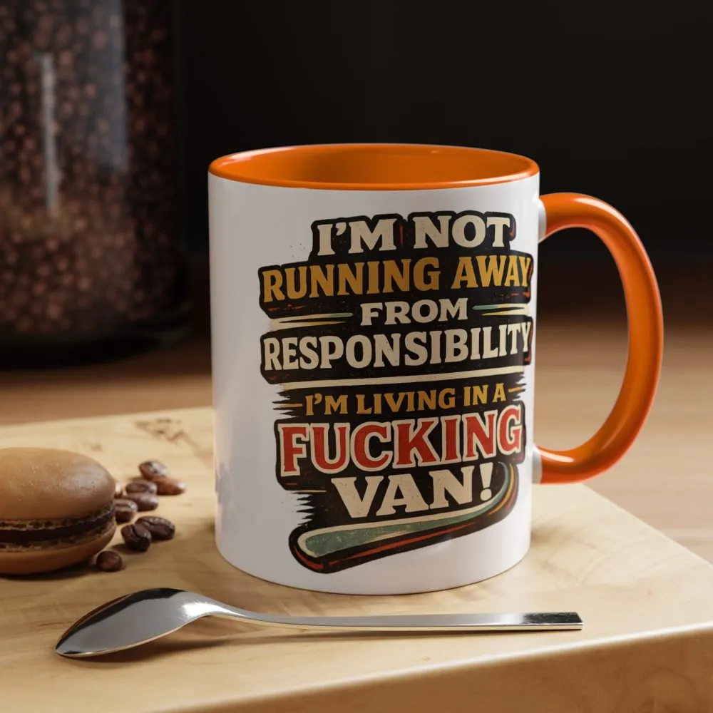 Accent Coffee Mug (11, 15oz) — "I`m Not running Away" Design F**K-Line