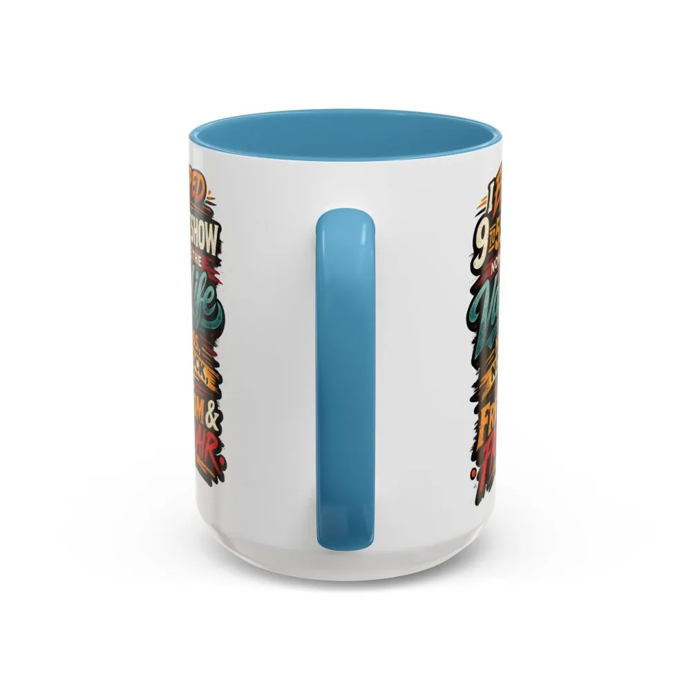10222298511194186563_2048.jpeg Accent Coffee Mug (11, 15oz) — "I Escaped The 9 To 5" Design F**K-Line
