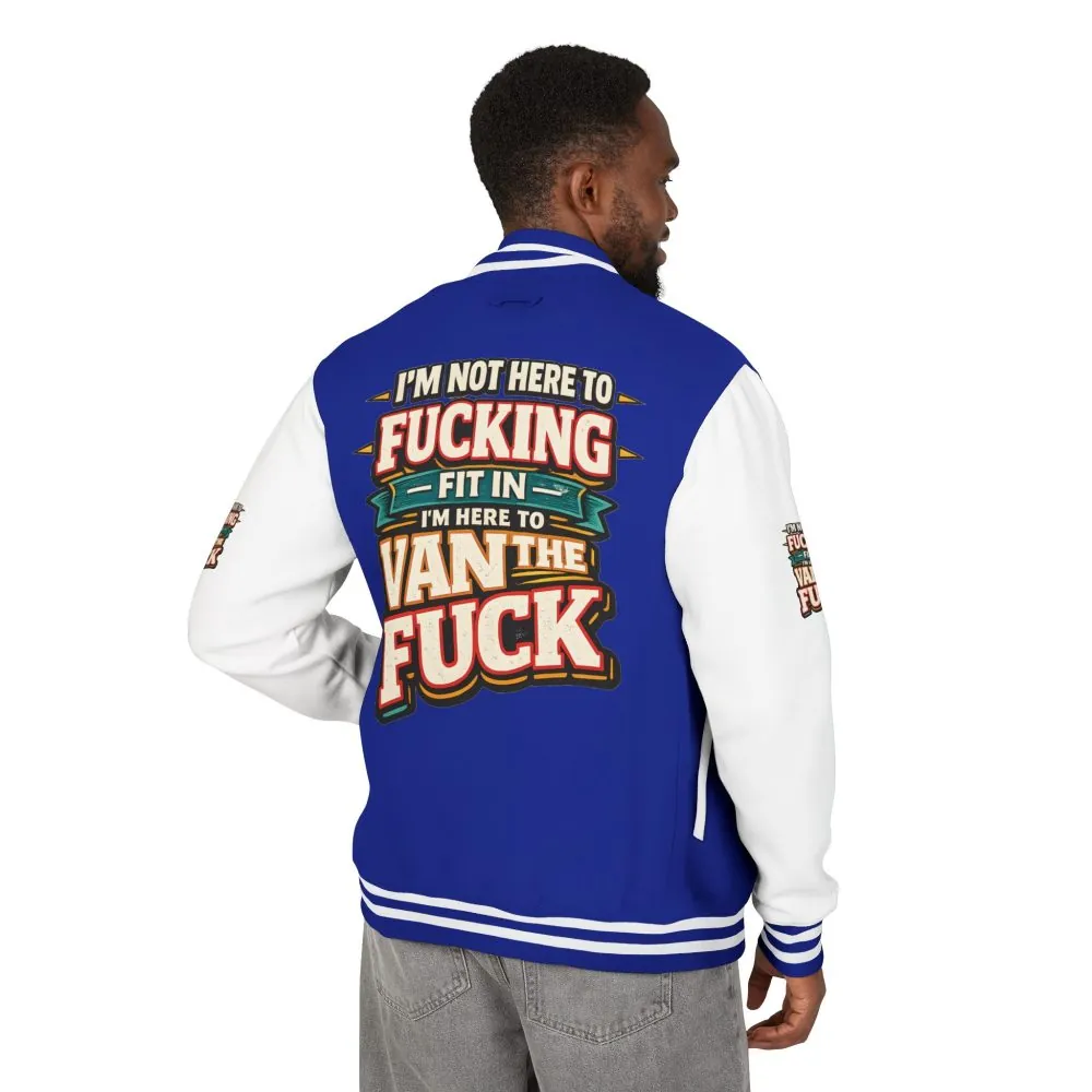 Unisex Heavyweight Letterman Jacket — "I´m Not Here To Fucking Fit In" Design F**K-Line