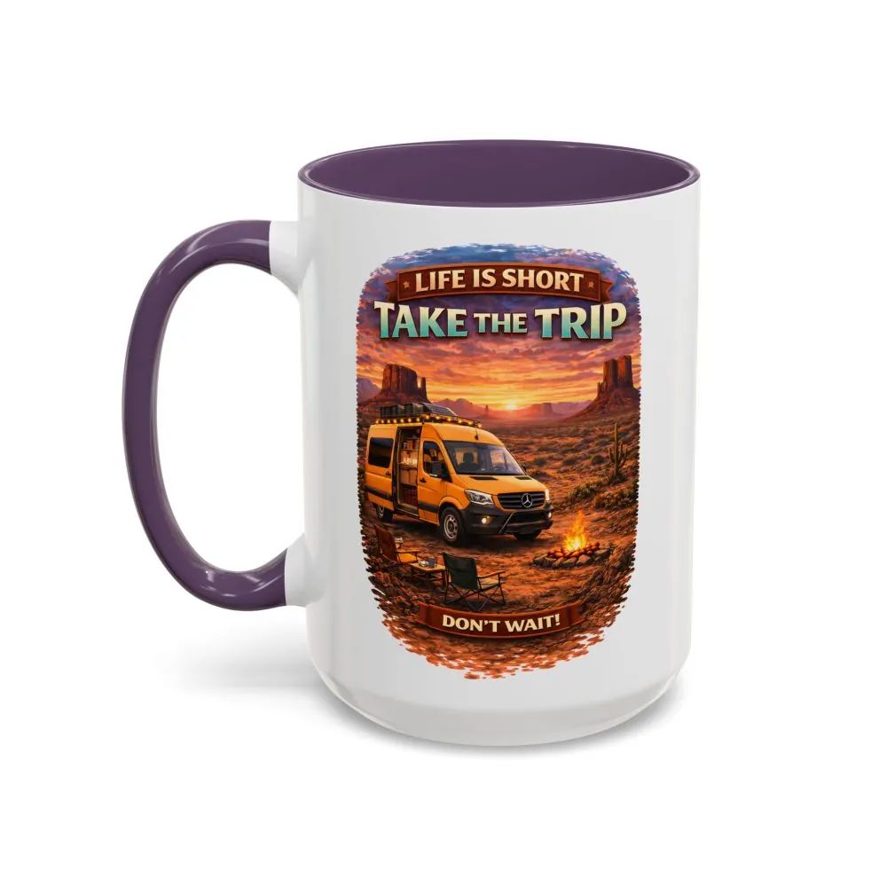 Accent Coffee Mug (11, 15oz) — "Live Is Short Take The Trip" Design Scenic-Line