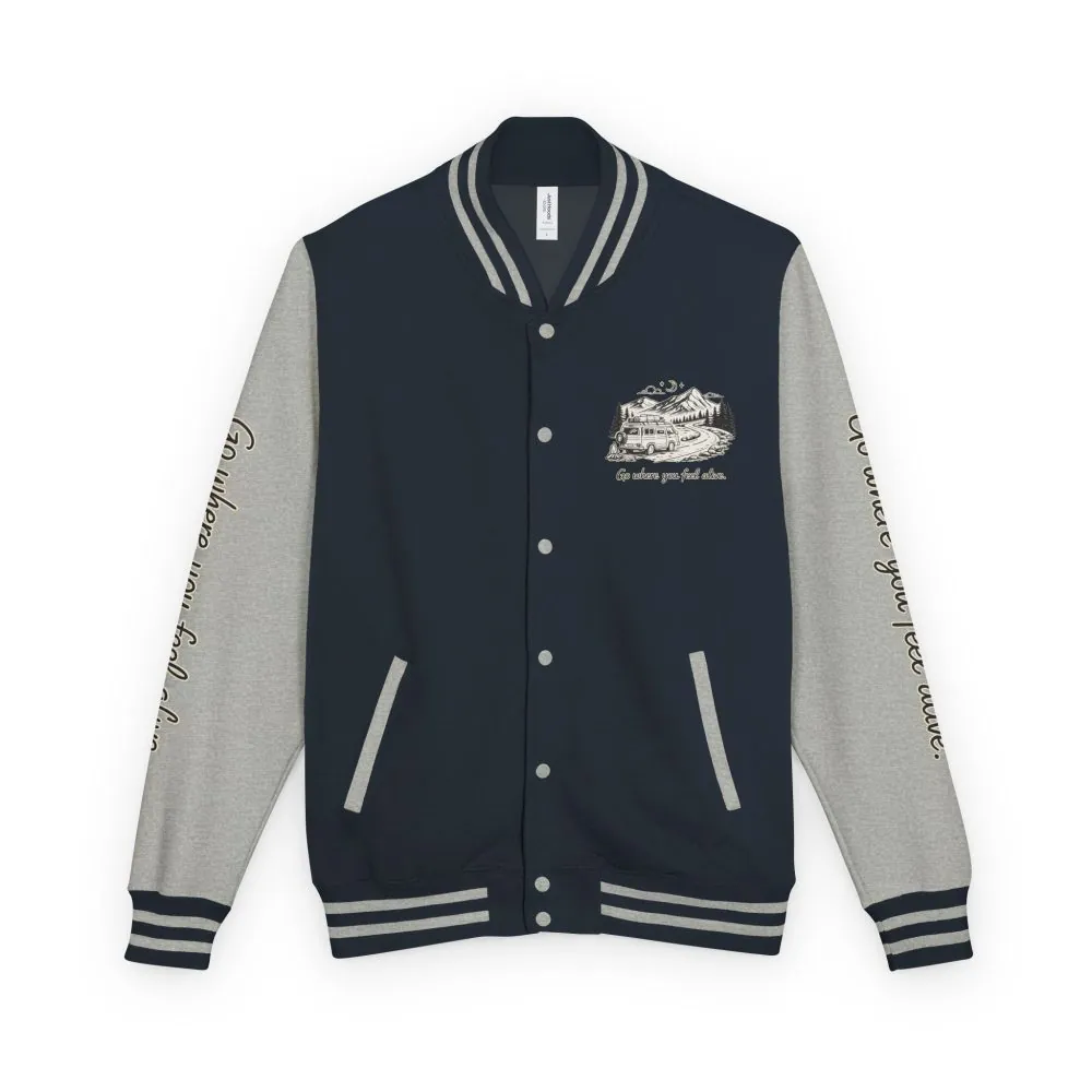 10356076537765943645_2048.jpeg Unisex Heavyweight Letterman Jacket — "Go Where You Feel Alive" Travel Varsity Coat