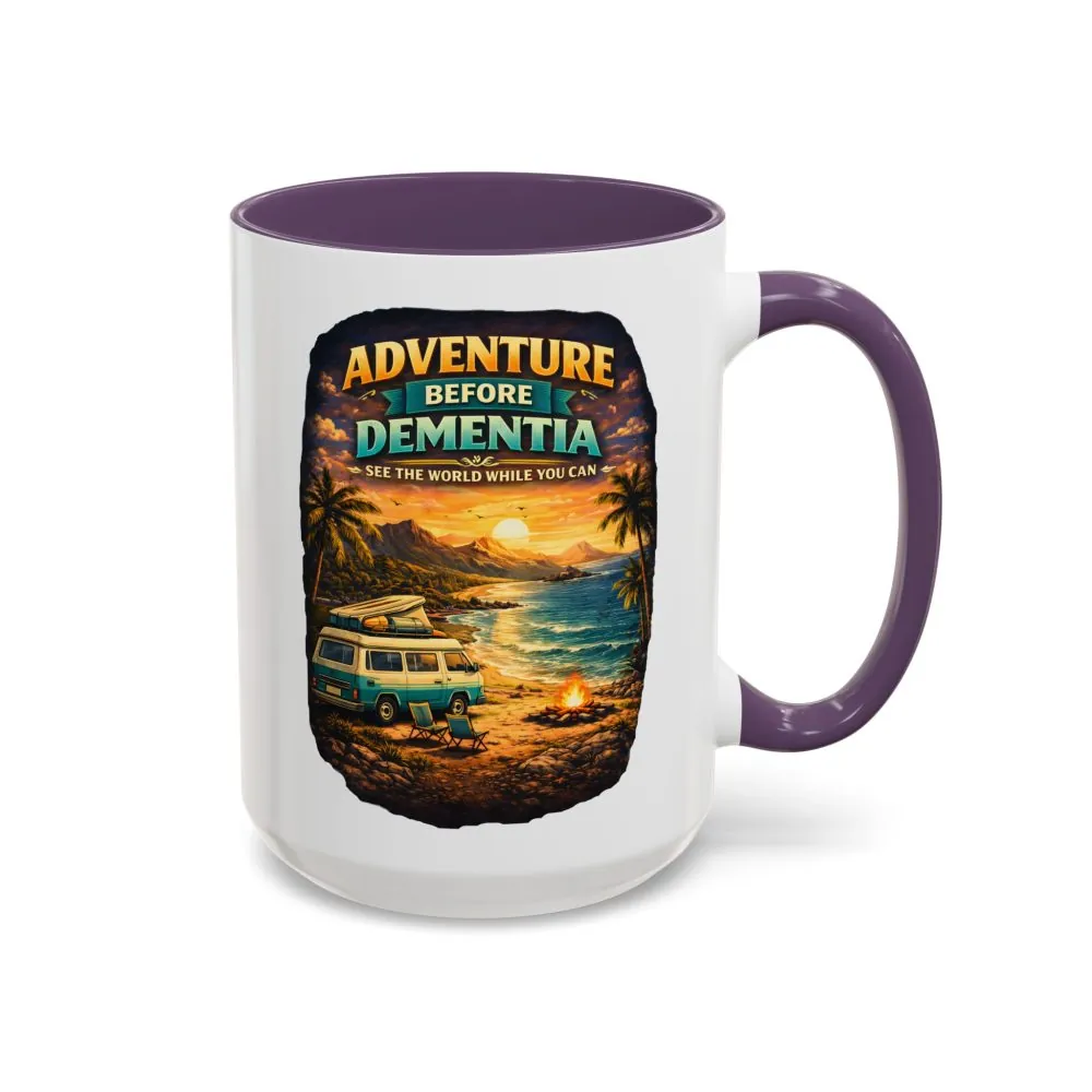 Accent Coffee Mug (11, 15oz) — "Adventure Before Dementia" Design Scenic-Line