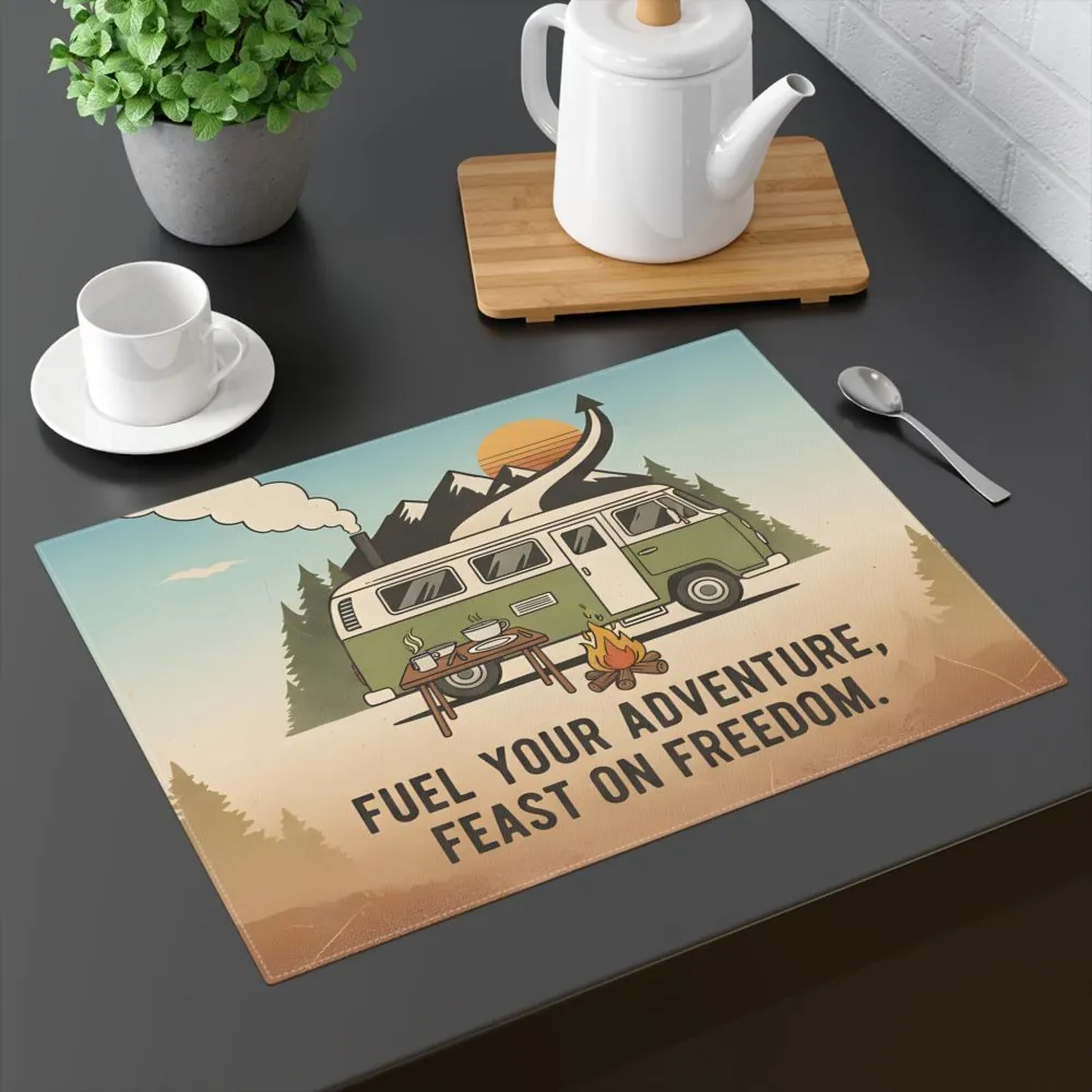 Vanlife Placemat — "Fuel Your Adventure-Feast On Freedom"