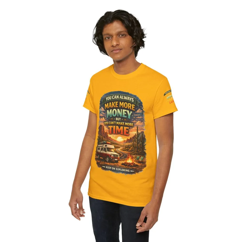 10459078777144877791_2048.jpeg Unisex Heavy Cotton Tee — "You Can Always Make More Money" Design Scenic-Line