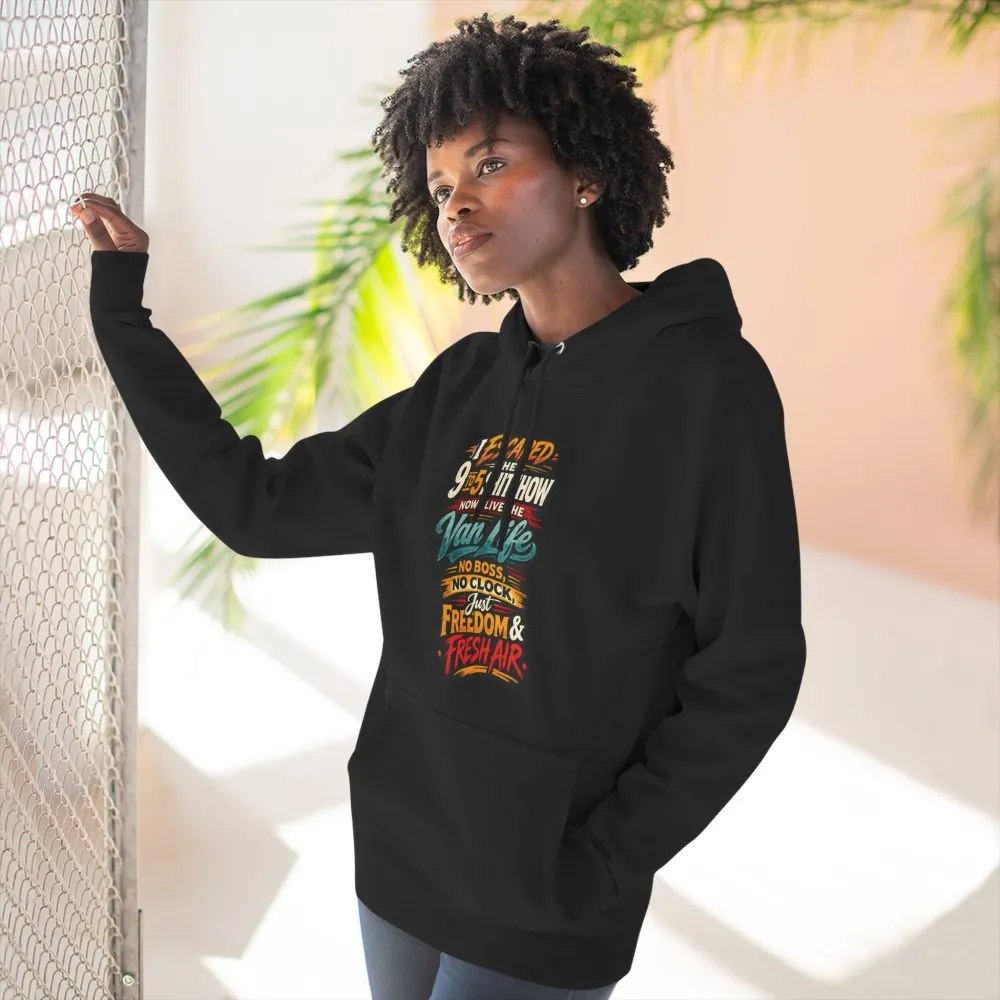 Three-Panel Fleece Hoodie - "I Escaped The 9 To 5" Design F**K-Line