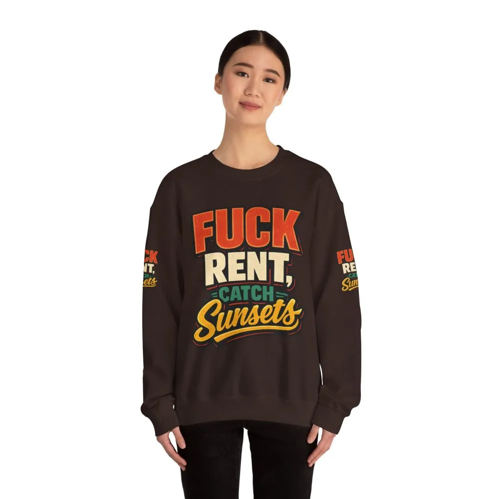 10502980059757312554_2048.jpeg Unisex Heavy Blend™ Crewneck Sweatshirt — "Fuck Rent Catch Sunsets" Design F**K-Line