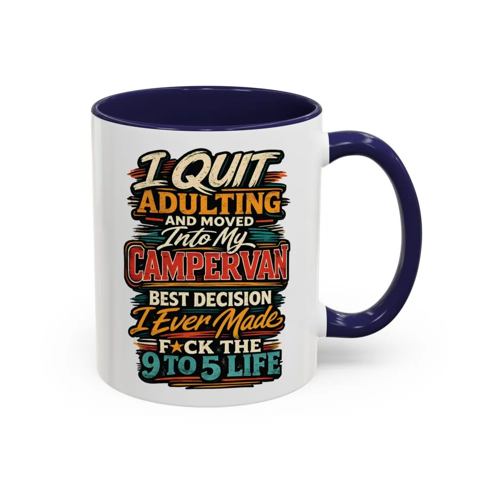 Accent Coffee Mug (11, 15oz) — "I Quit Adulting" Design F**K-Line