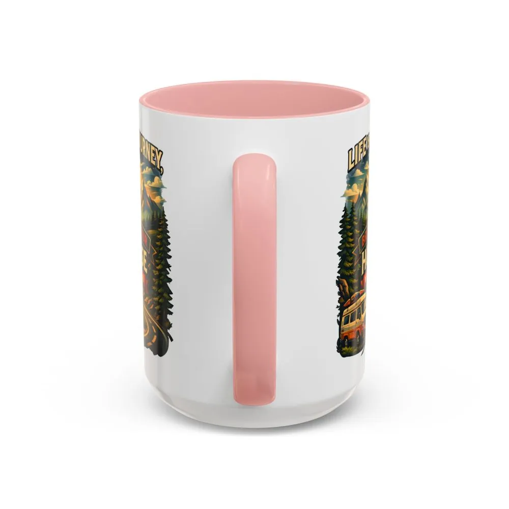 10563121416788528081_2048.jpeg Accent Coffee Mug (11, 15oz) — "Live Is A Journey-Bring Your House With You" Design Scenic-Line