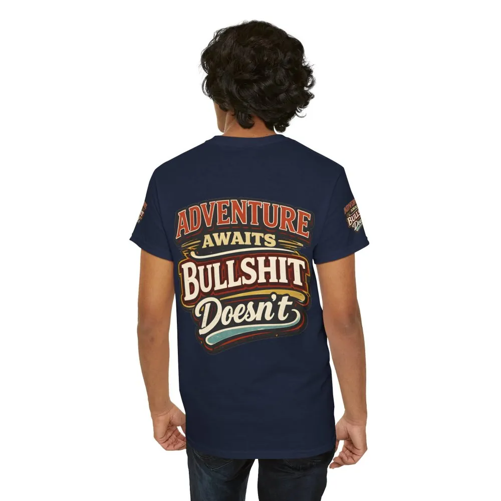10595246999584681456_2048.jpeg Unisex Heavy Cotton Tee — "Adventure Awaits" Design F**K-Line