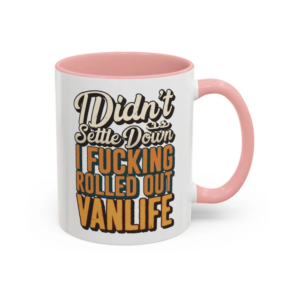 10614937750914984074_2048.jpeg Accent Coffee Mug (11, 15oz) — "Dind´t Settle Down" Design F**K-Line