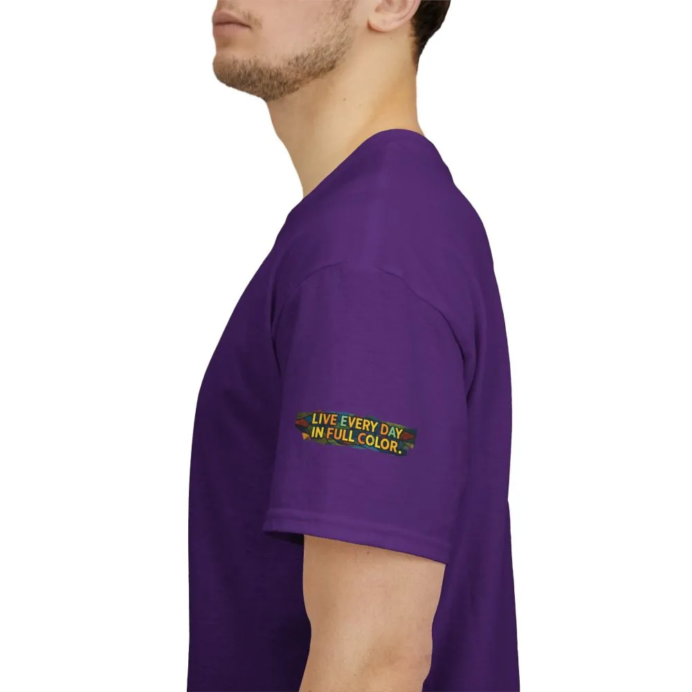 10665261369046451136_2048.jpeg Unisex Heavy Cotton Tee — "Live Life Every Day In Full Color" Design Cubic-Line