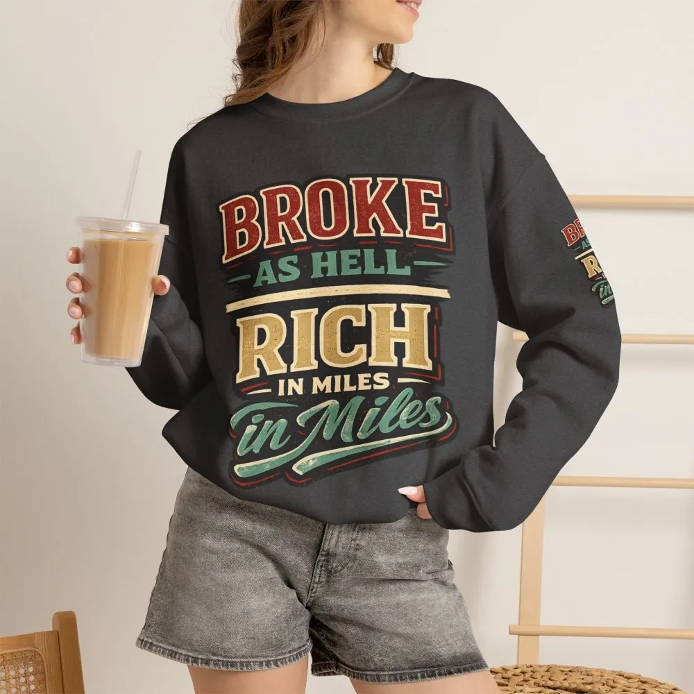 Unisex Heavy Blend™ Crewneck Sweatshirt — "Broke As Hell" Design F**K-Line