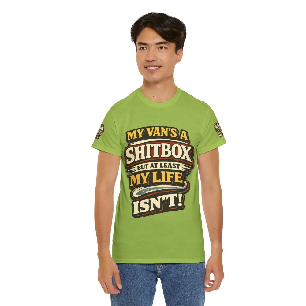 10760872243910683184_2048.jpeg Unisex Heavy Cotton Tee — "My Van`s A Shitbox" Design F**K-Line