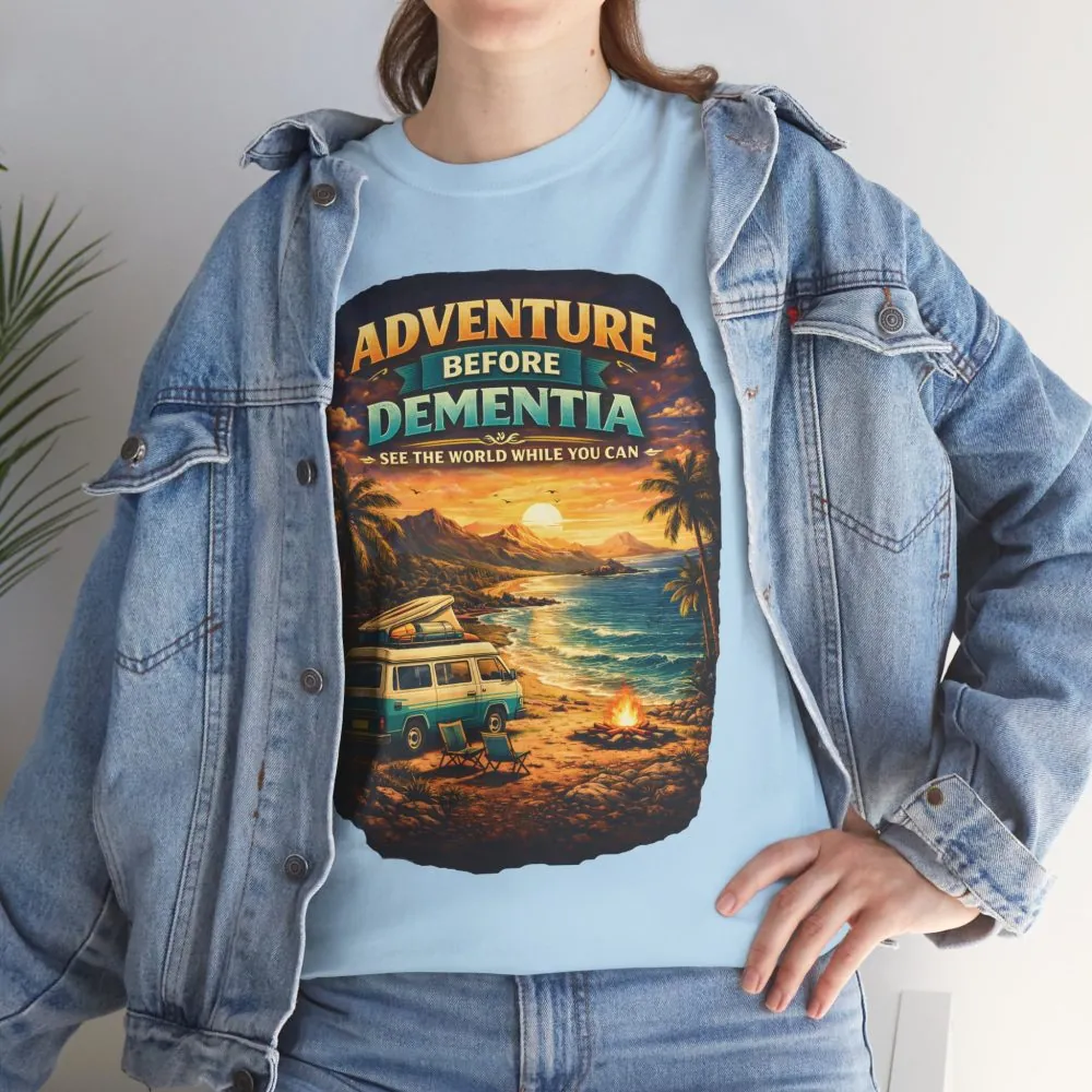 10771320509979257654_2048.jpeg Unisex Heavy Cotton Tee — "Adventure Before Dementia" Design Scenic-Line