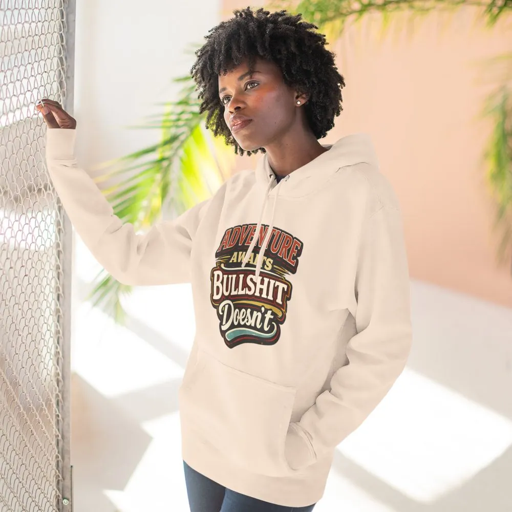 1077823328733457756_2048.jpeg Three-Panel Fleece Hoodie - "Adventure Awaits" Design F**K-Line