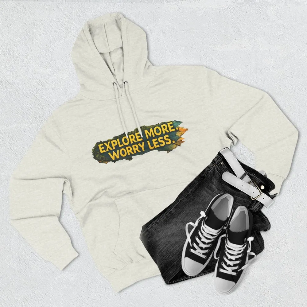 Three-Panel Fleece Hoodie - "Explore More Worry Less" Design Cubic-Line