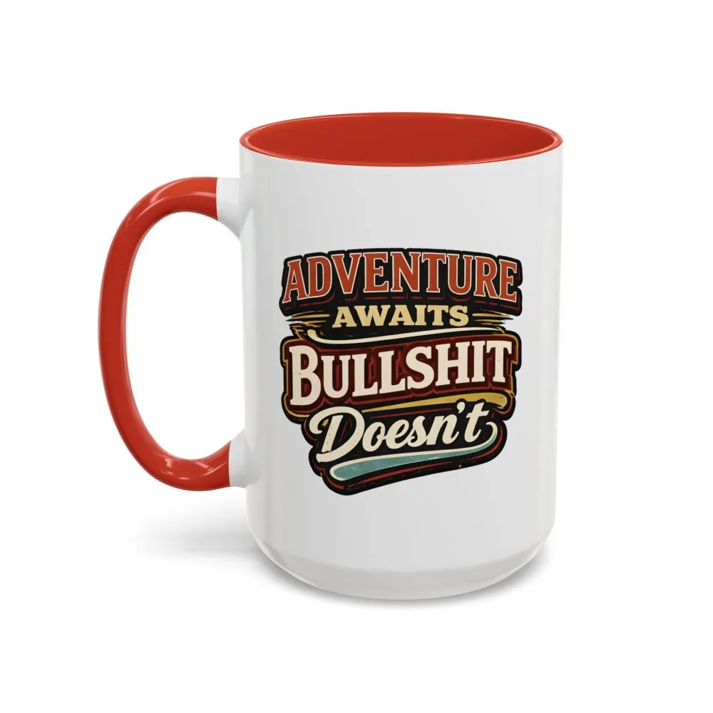10802782978361606630_2048.jpeg Accent Coffee Mug (11, 15oz) — "Adventure Awaits" Design F**K-Line