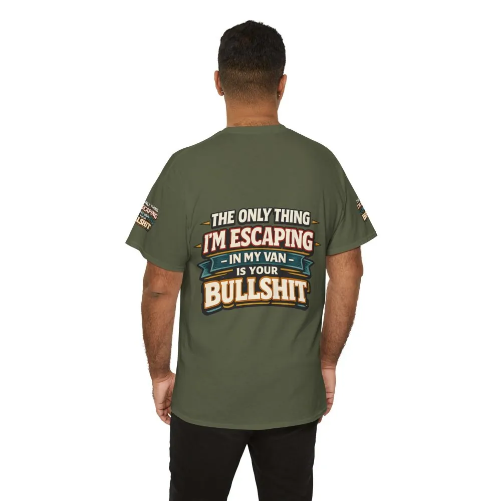 10818652378572854333_2048.jpeg Unisex Heavy Cotton Tee — "The Only Thing I´m Escaping" Design F**K-Line