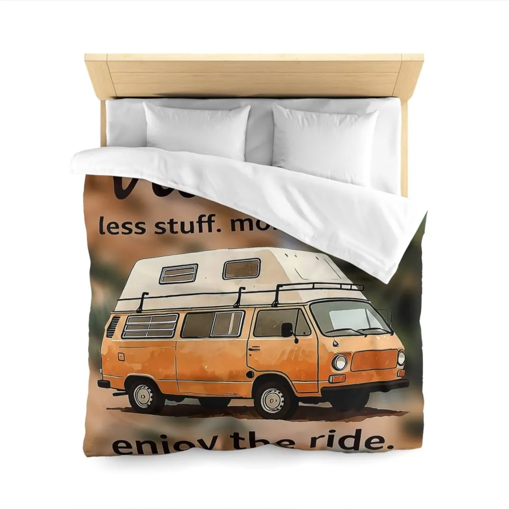 10923895285061098041_2048.jpeg Duvet Cover – “Vanlife - Less Stuff. More Stories. Enjoy the Ride.” Camper Van Bedding