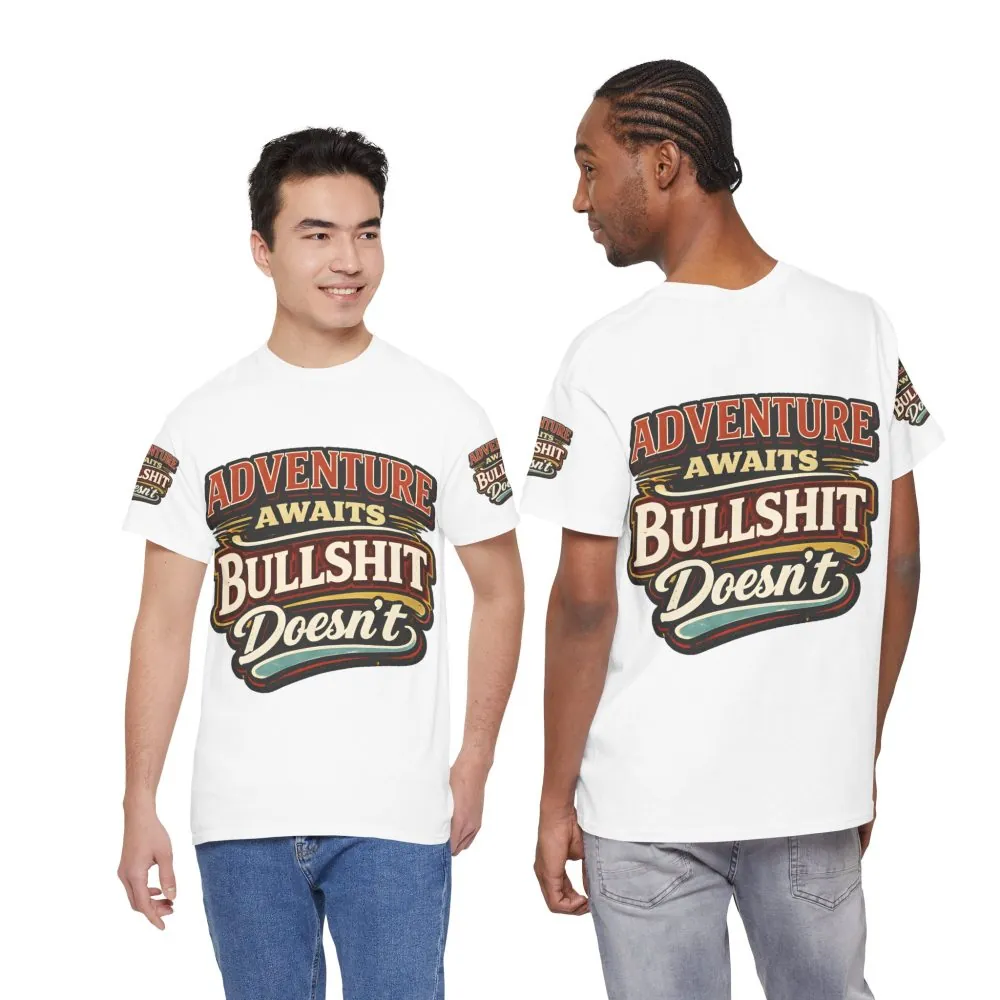 10970639098694395362_2048.jpeg Unisex Heavy Cotton Tee — "Adventure Awaits" Design F**K-Line