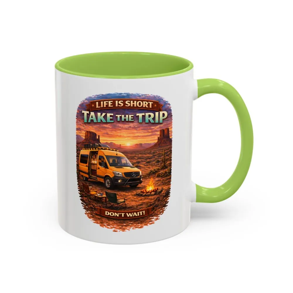 Accent Coffee Mug (11, 15oz) — "Live Is Short Take The Trip" Design Scenic-Line