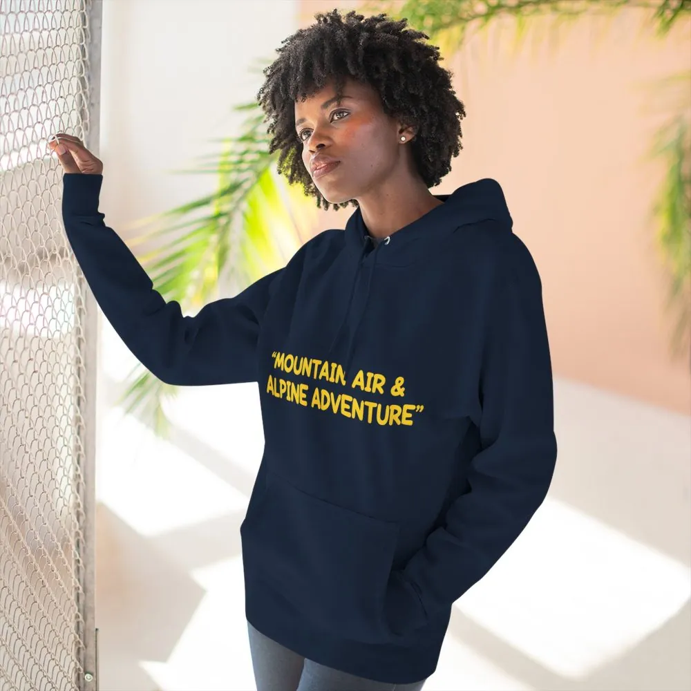 11004657647627150143_2048.jpeg Three-Panel Fleece Hoodie - "Mountain Air And Alpine Adventure"" Design Sitcom-Line