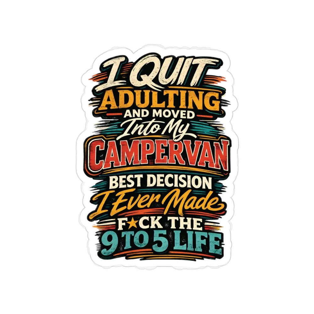 11005325985729071859_2048.jpeg Transparent Outdoor Stickers – "I Quit Adulting" Design F**K-Line