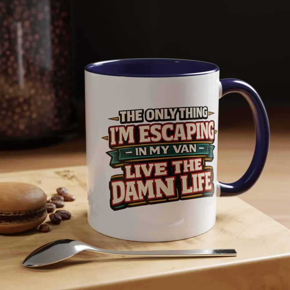 11024536255938422014_2048.jpeg Accent Coffee Mug (11, 15oz) — "The Only Thing I´m Escaping" Design F**K-Line