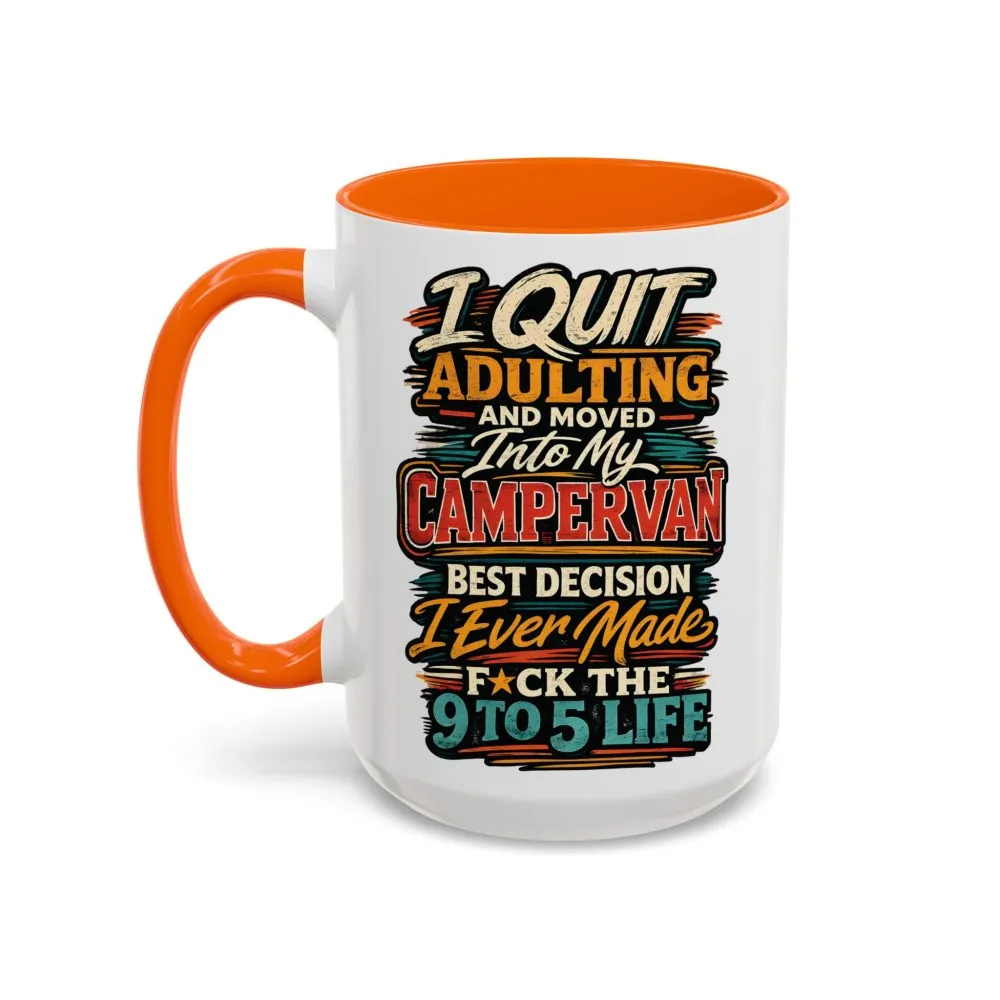 Accent Coffee Mug (11, 15oz) — "I Quit Adulting" Design F**K-Line