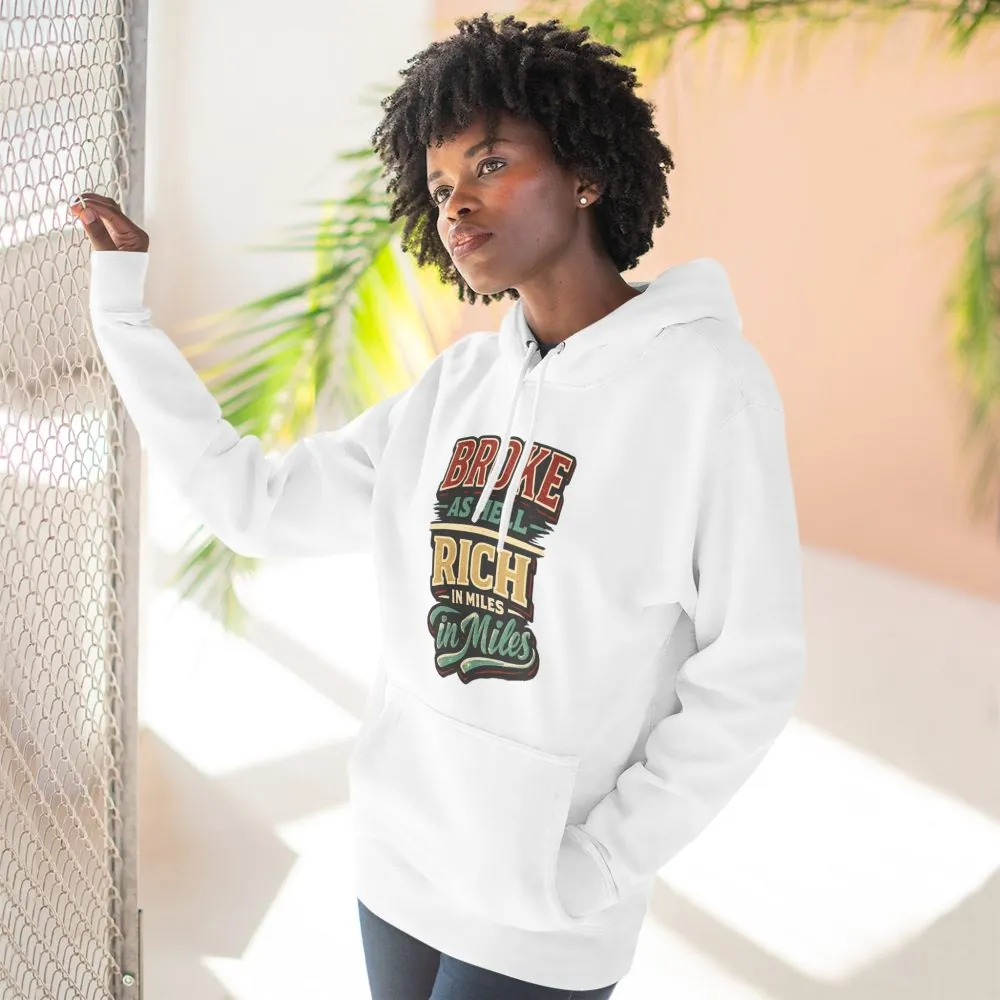 Three-Panel Fleece Hoodie - "Broke As Hell" Design F**K-Line