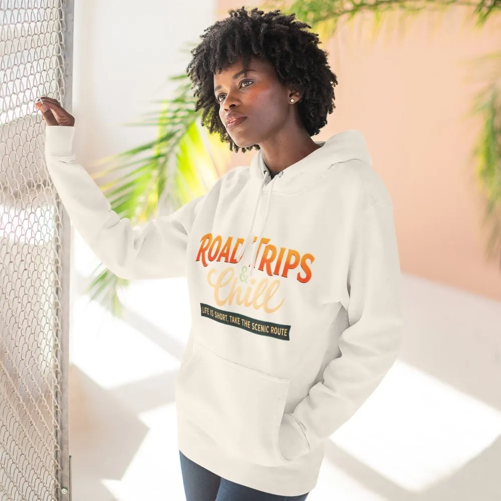 Three-Panel Fleece Hoodie - "Road Trips & Chill" Design Scenic-Line