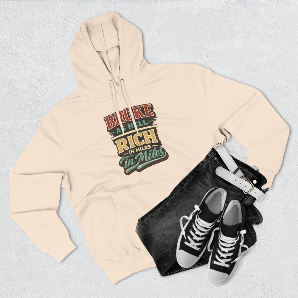Three-Panel Fleece Hoodie - "Broke As Hell" Design F**K-Line