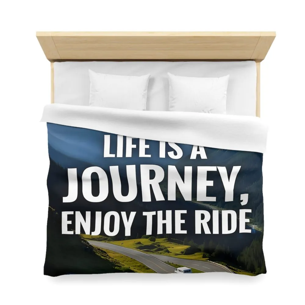 Duvet Cover — "Life Is A Journey, Enjoy The Ride" Mountain Road Microfiber