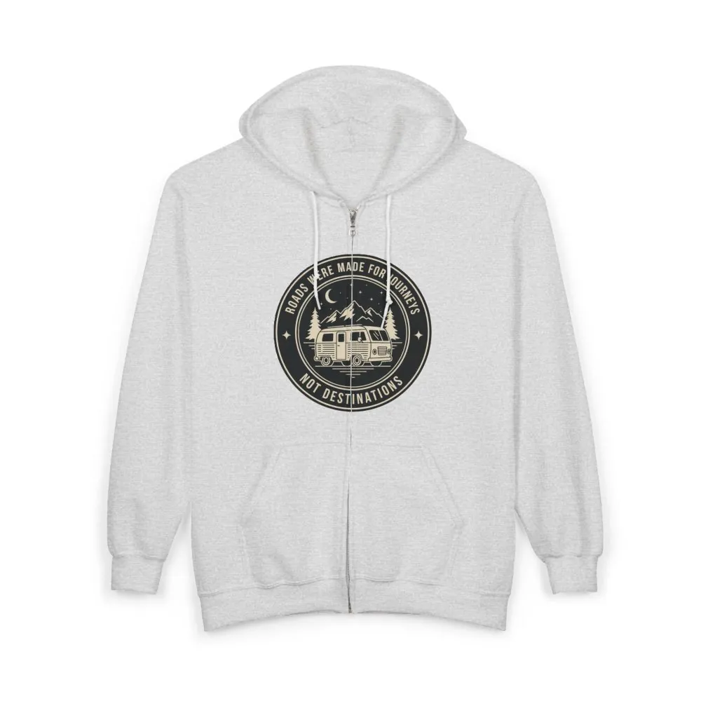 11267986378188300344_2048.jpeg Zip Hoodie — "ROAD WHERE MADE FOR JOURNEYS-NOT DESTINATIONS"(Front + Back Printed) Camper Van Adventure Zip-Up