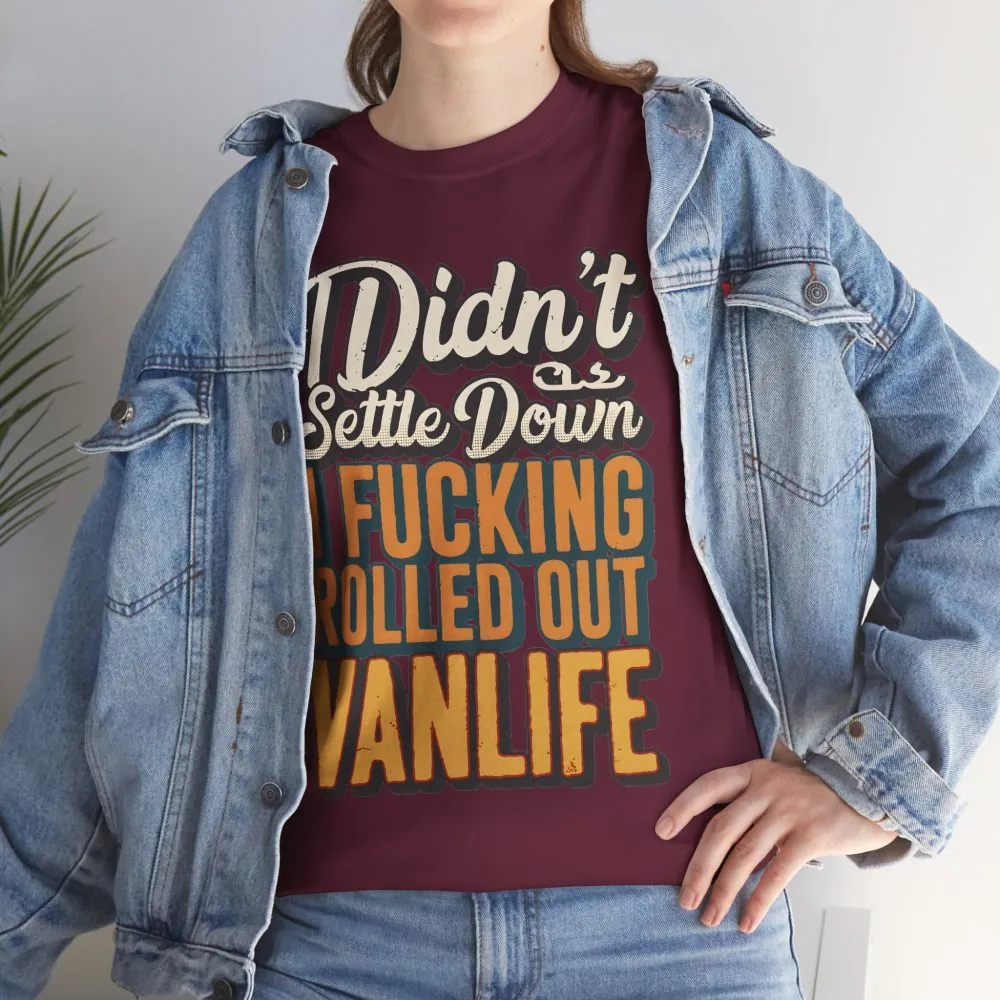Unisex Heavy Cotton Tee — "Dind´t Settle Down" Design F**K-Line