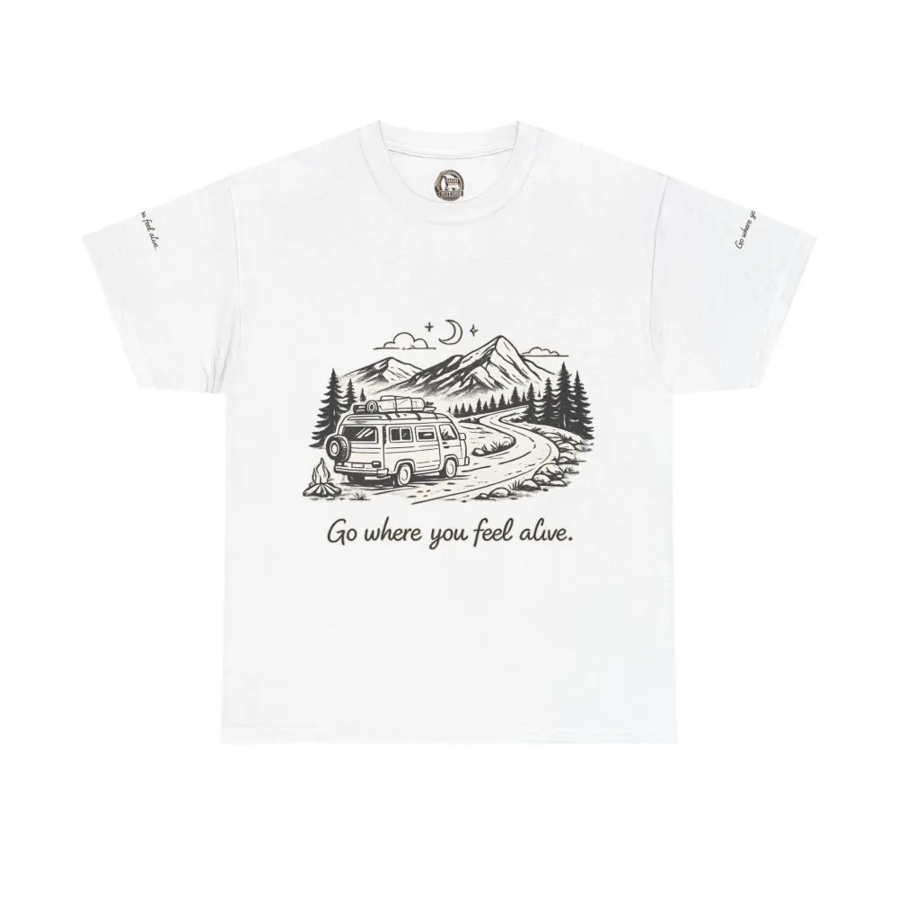 11336518867528393458_2048.jpeg Unisex Heavy Cotton Tee — "Go Where You Feel Alive" Design Minimal-Line