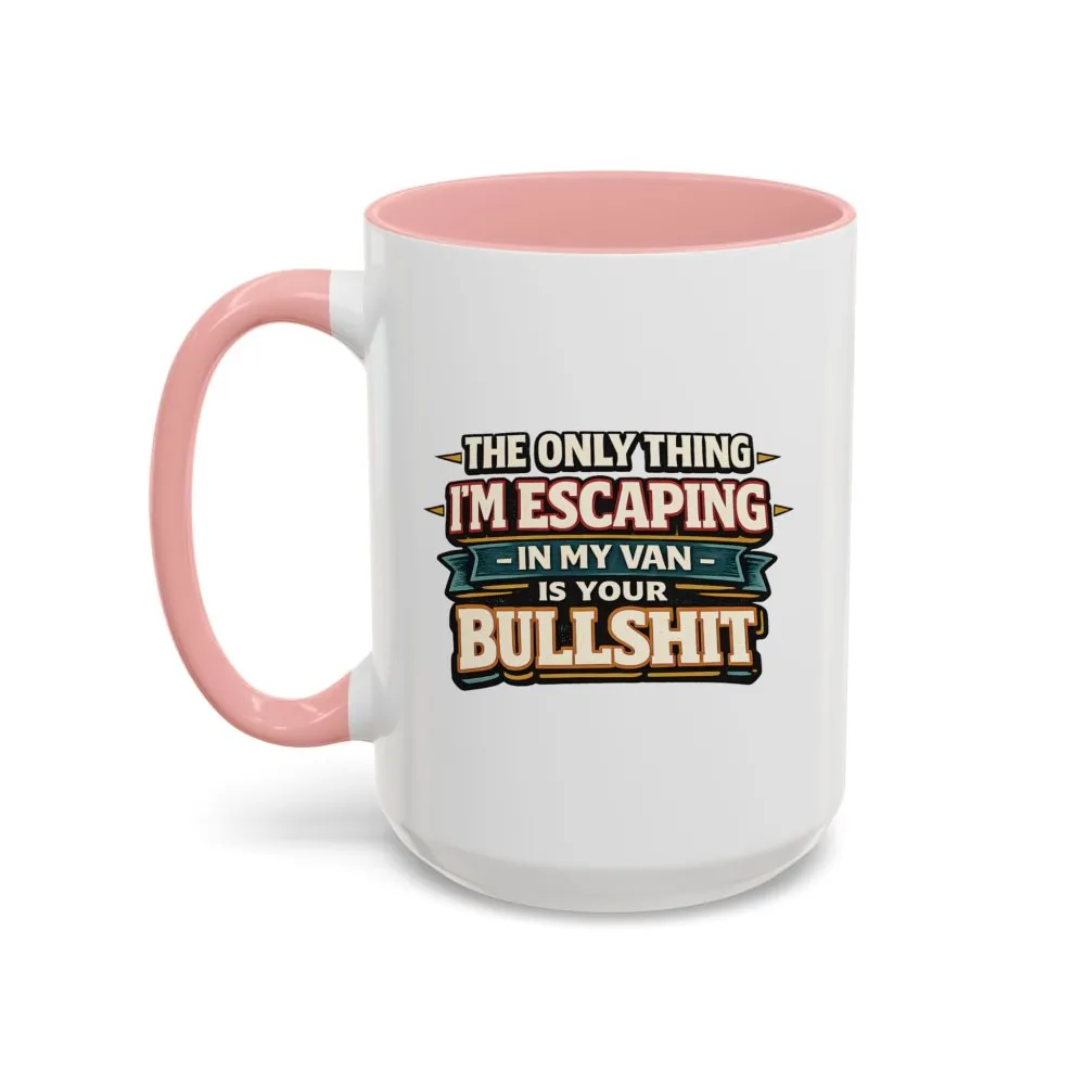 11341156735967366671_2048.jpeg Accent Coffee Mug (11, 15oz) — "The Only Thing I´m Escaping" Design F**K-Line