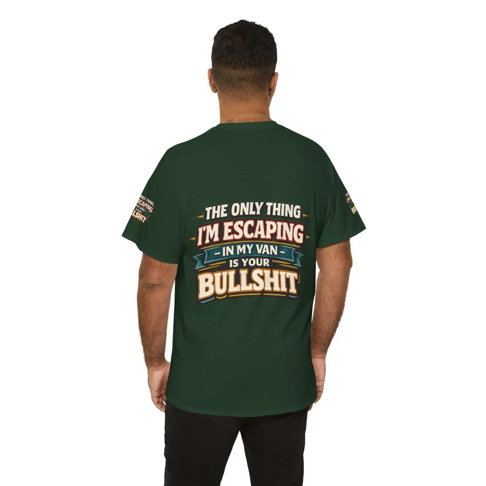 11392677207510745348_2048.jpeg Unisex Heavy Cotton Tee — "The Only Thing I´m Escaping" Design F**K-Line