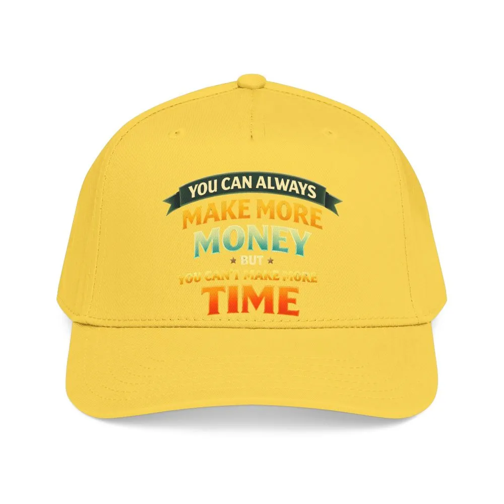 Baseball Cap - "You Can Always Make More Money" Design Scenic-Line