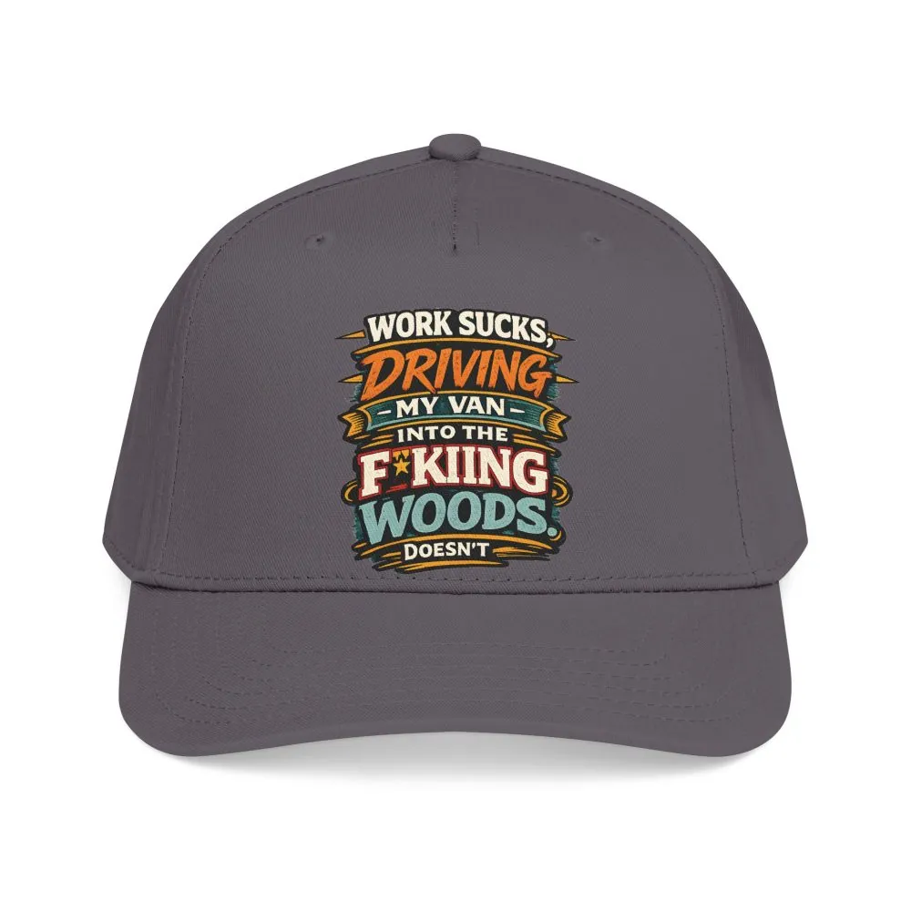 Baseball Cap - "Work Sucks" Design F**K-Line